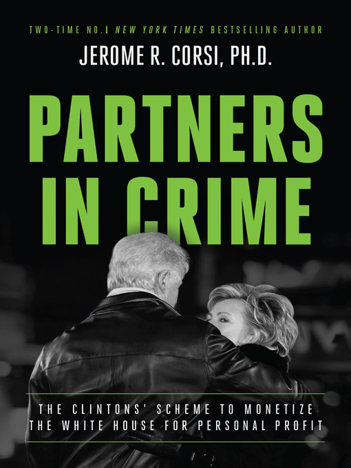 Title details for Partners in Crime by Jerome R. Corsi - Available